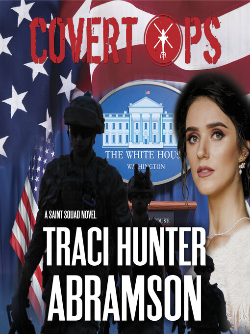 Title details for Covert Ops by Traci Hunter Abramson - Available